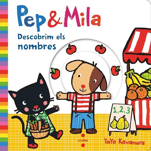 PEP & MILA : DESCOBRIM ELS NOMBRES | 9788466147477 | KAWAMURA, YAYO