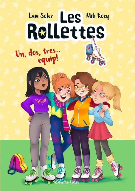 ROLLETTES : UN DOS TRES EQUIP | 9788418135163 | SOLER, LAIA ; KOEY, MILI