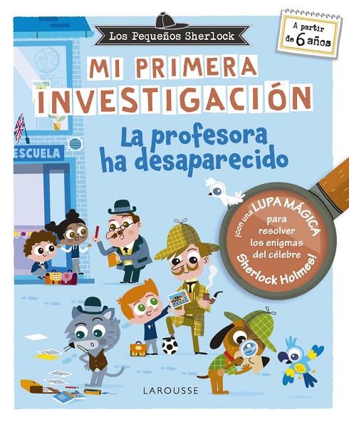 MI PRIMERA INVESTIGACIÓN : LA PROFESORA HA DESAPARECIDO | 9788410124912 | LEBRUN, SANDRA