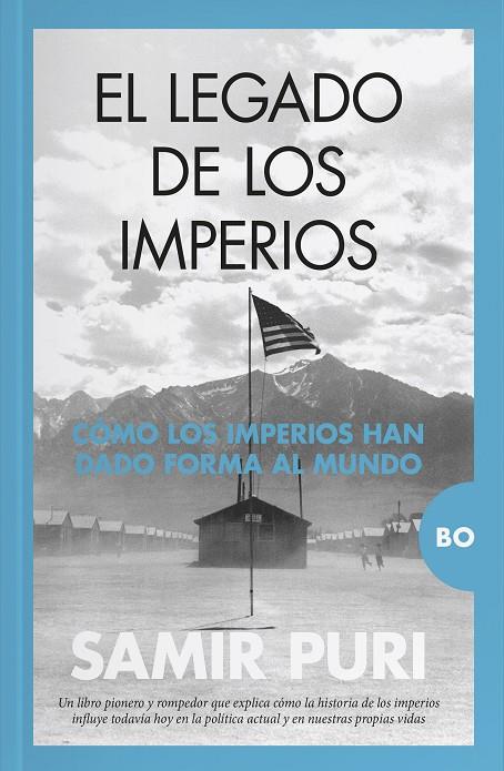 LEGADO DE LOS IMPERIOS, EL | 9788418709166 | SAMIR PURI