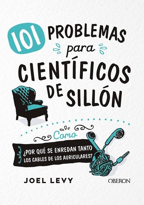 101 PROBLEMAS PARA CIENTIFICOS DE SILLON | 9788441541818 | LEVY, JOEL