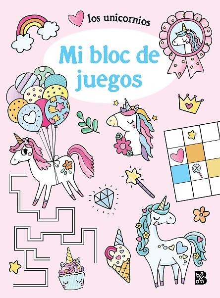 UNICORNIOS :  MI BLOC DE JUEGOS | 9789403230252