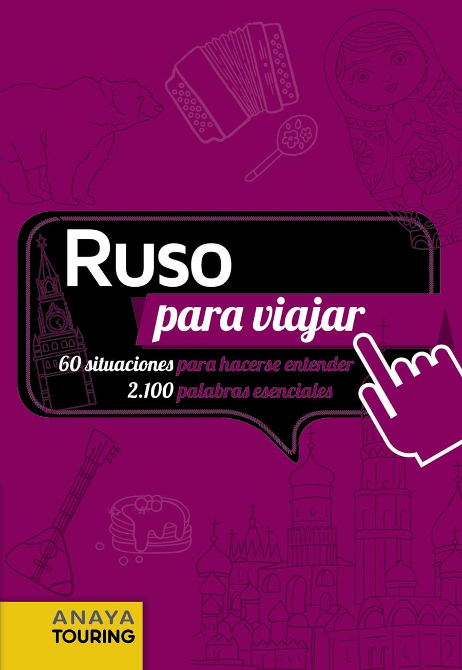 RUSO PARA VIAJAR | 9788491580492 | CUESTA AGUIRRE, MIGUEL