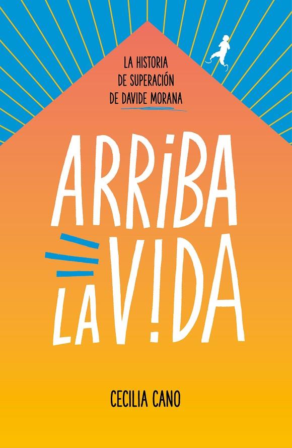 ARRIBA LA VIDA | 9788417460914 | CANO, CELIA