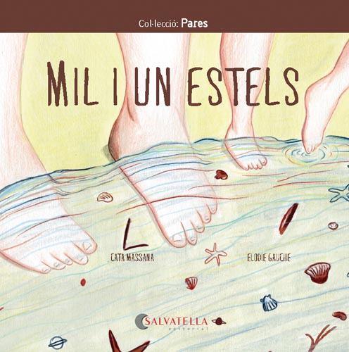 MIL I UN ESTELS (MORT ) | 9788417841980 | MASSANA, CATA ; GAUCHE, ELODIE