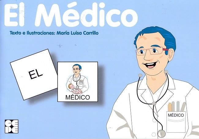 MEDICO, EL | 9788478698448 | CARRILLO, MARIA LUISA