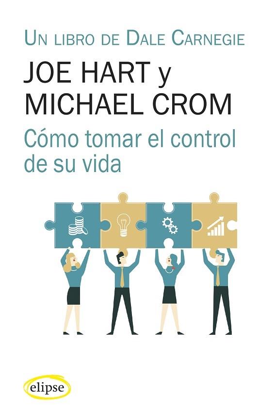 CÓMO TOMAR EL CONTROL DE SU VIDA | 9788412299793 | HART, JOE/CROM, MICHAEL