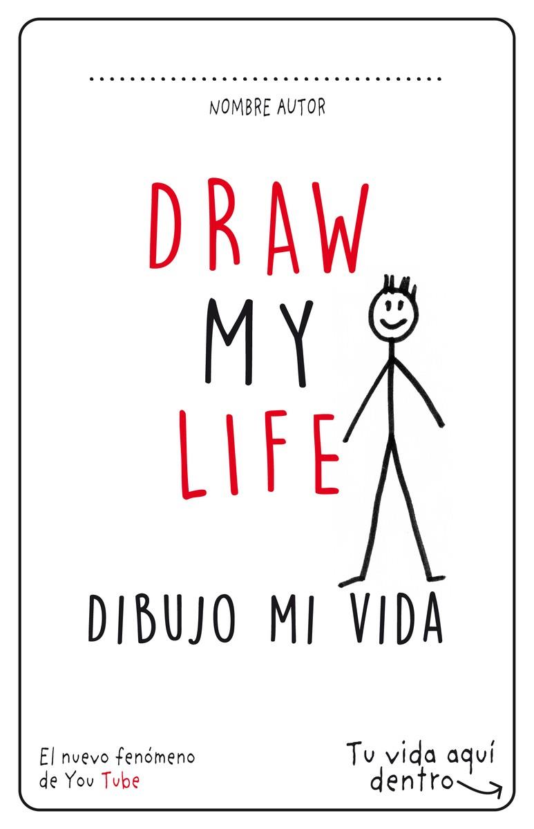 DRAW MY LIFE : DIBUJO MI VIDA | 9788893679374 | AA. VV.