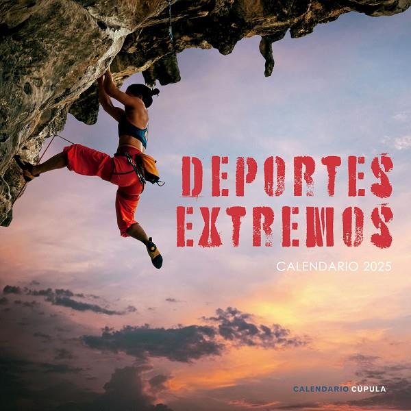 CALENDARIO DEPORTES EXTREMOS 2025 | 9788448041700