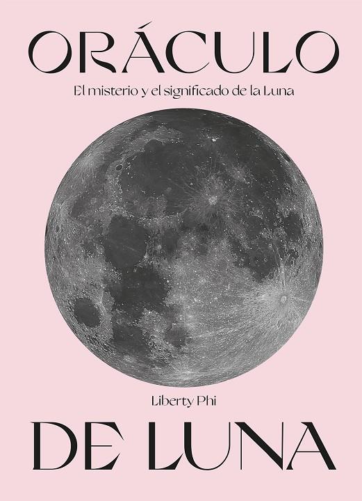 ORÁCULO DE LUNA | 9788419043009 | PHI, LIBERTY