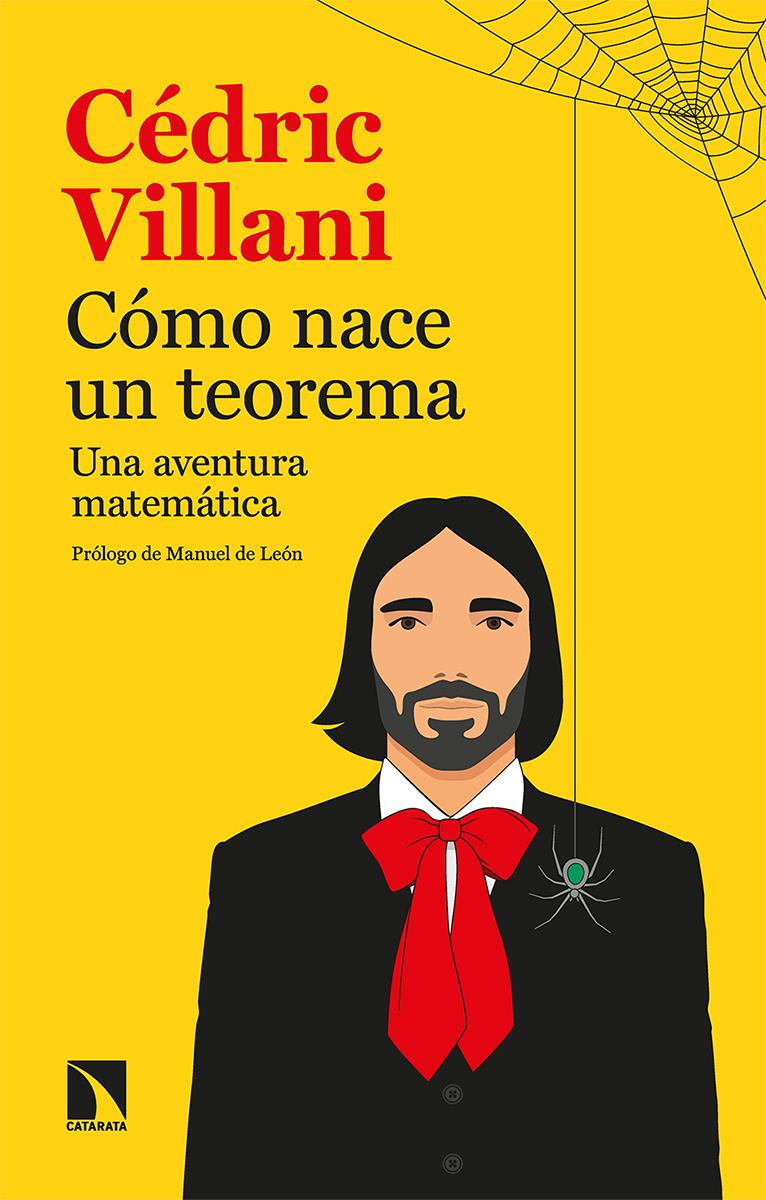 CÓMO NACE UN TEOREMA | 9788413522586 | VILLANI, CÉDRIC