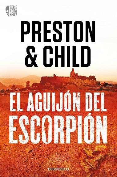 NORA KELLY 2 : EL AGUIJÓN DEL ESCORPIÓN | 9788466373371 | PRESTON, DOUGLAS ; CHILD, LINCOLN