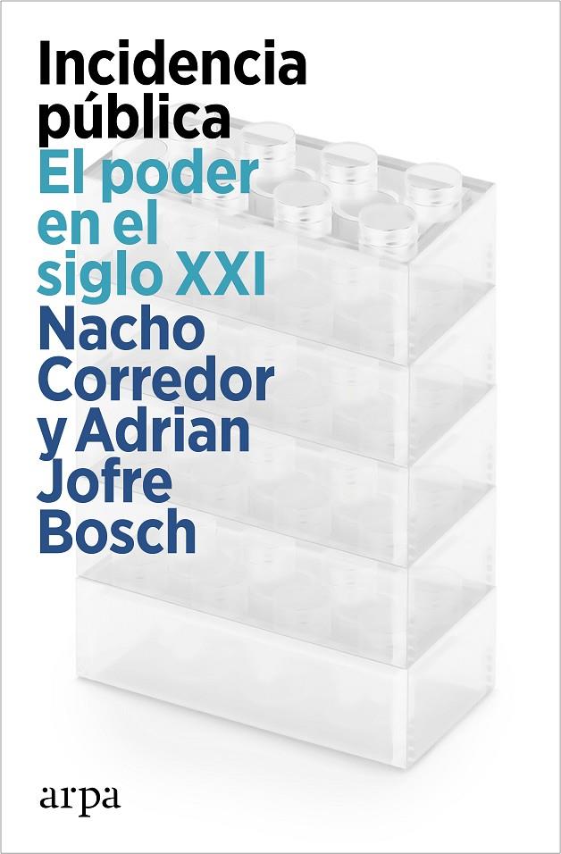 INCIDENCIA PÚBLICA | 9788419558831 | CORREDOR, NACHO ; BOSCH, ADRIAN JOFRE