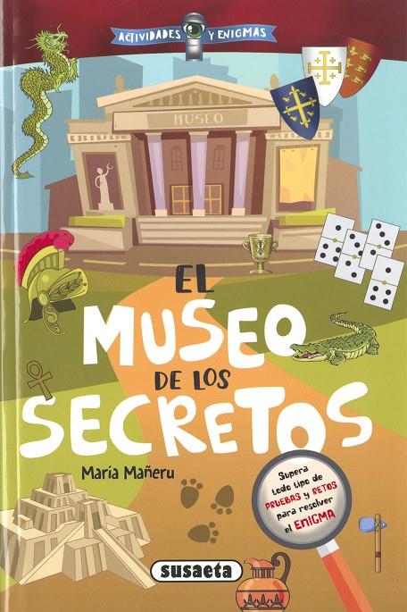 MUSEO DE LOS SECRETOS, EL | 9788411963107 | MAÑERU CÁMARA, MARÍA