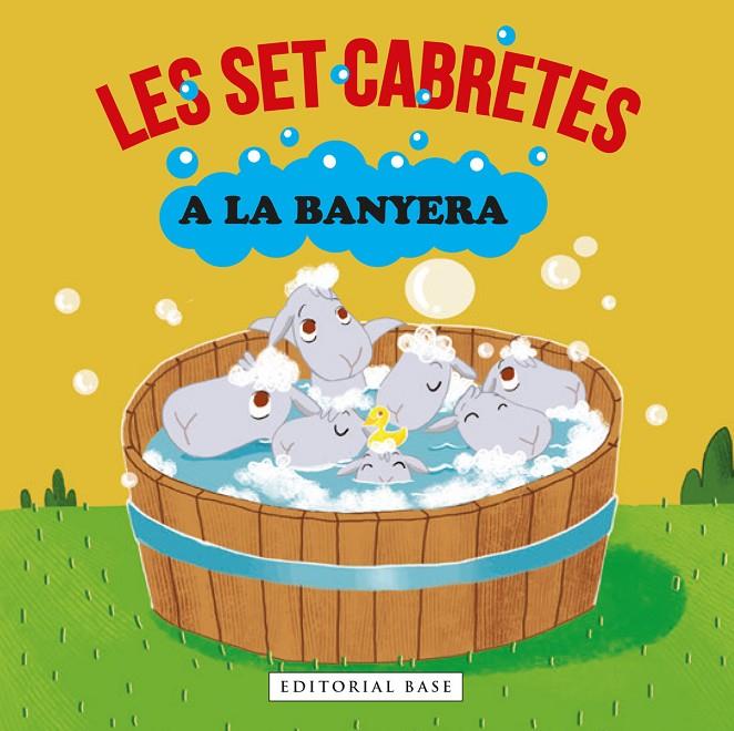 SET CABRETES A LA BANYERA, LES | 9788418434785 | GASOL, ANNA ; BLANCH, TERESA ; RAMOS, TERESA