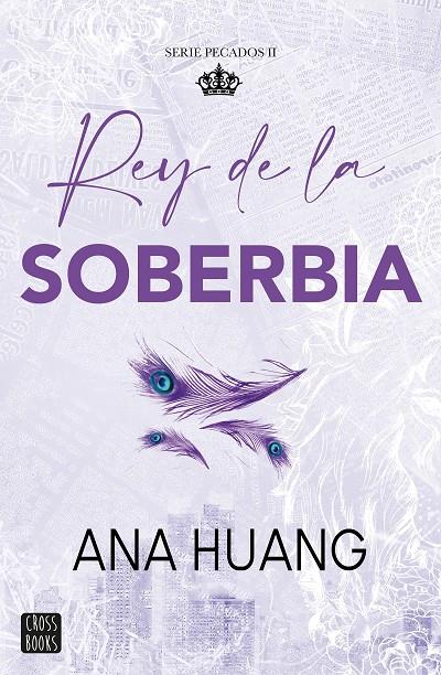 PECADOS 2 : REY DE LA SOBERBIA | 9788408293576 | HUANG, ANA