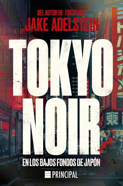 TOKYO NOIR | 9788418216886 | ADELSTEIN, JAKE 