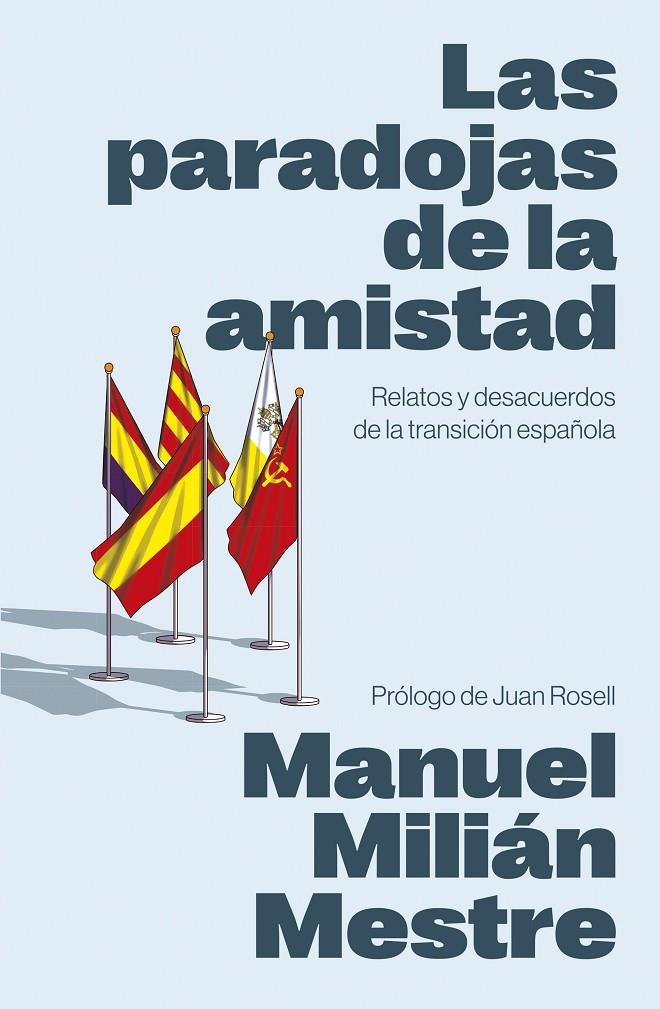 PARADOJAS DE LA AMISTAD, LAS | 9788498755817 | MILIÁN MESTRE, MANUEL