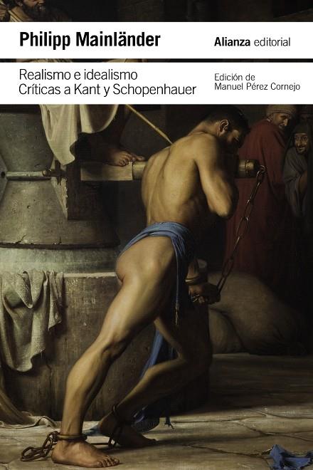 REALISMO E IDEALISMO : CRÍTICAS A KANT Y SCHOPENHAUER | 9788411485289 | MAINLÄNDER, PHILIPP