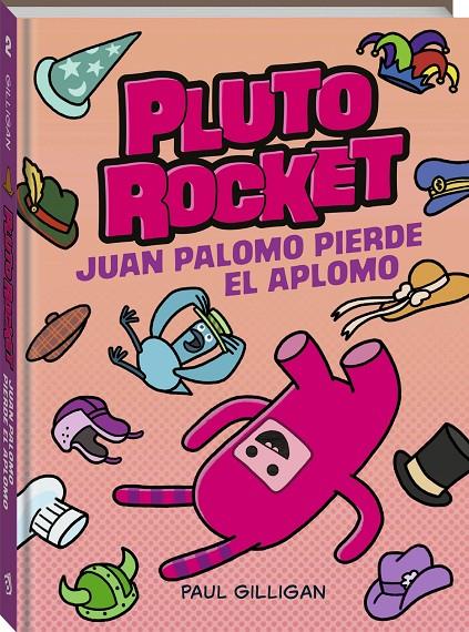 PLUTO ROCKET 2 : JUAN PALOMO PIERDE EL APLOMO | 9788419913326 | GILLIGAN, PAUL