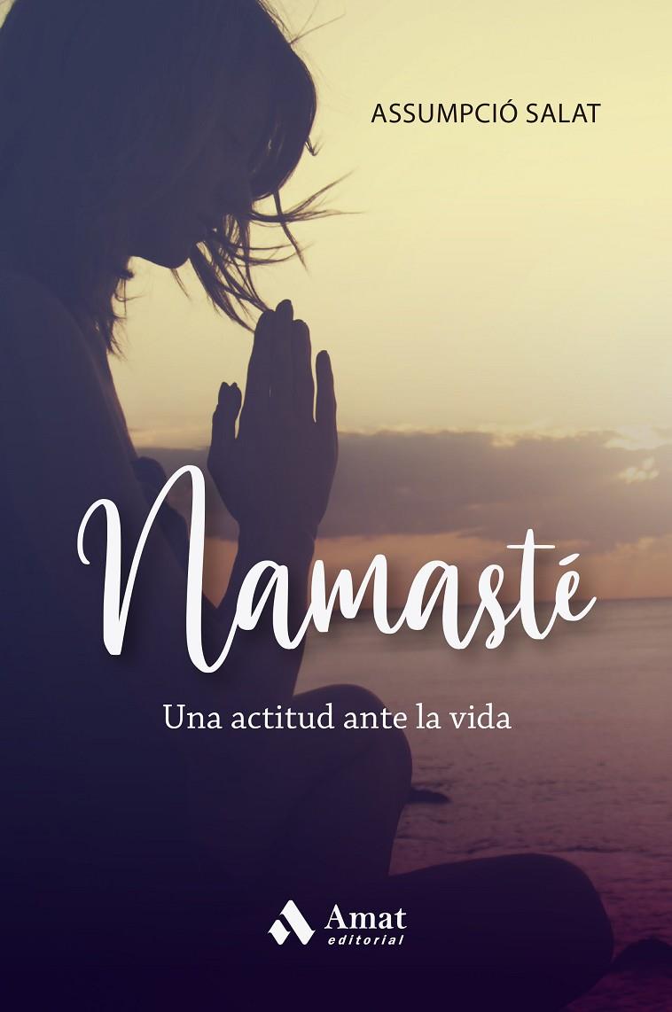 NAMASTÉ | 9788419341648 | SALAT, ASSUMPCIÓ