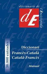 DICCIONARI MANUAL FRANCES - CATALA - FRANCES | 9788441218949 | TORRAS I CONANGLA, MONTSERRATD