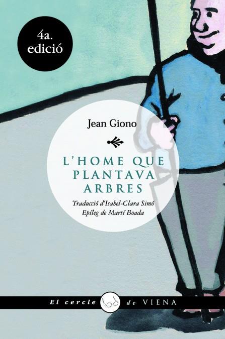 HOME QUE PLANTAVA ARBRES, L´ | 9788483304723 | GIONO, JEAN