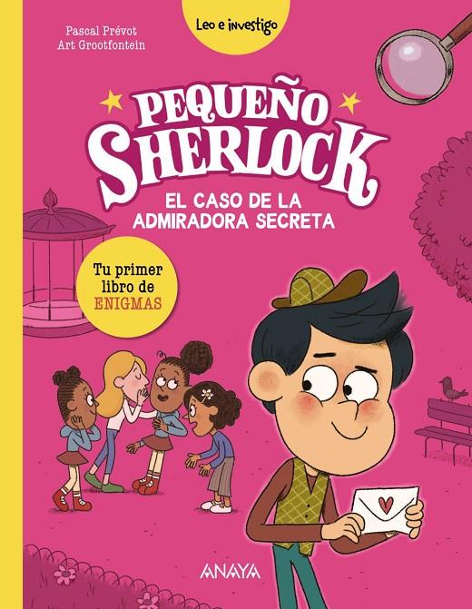 PEQUEÑO SHERLOCK : EL CASO DE LA ADMIRADORA SECRETA | 9788414341841 | PRÉVOT, PASCAL