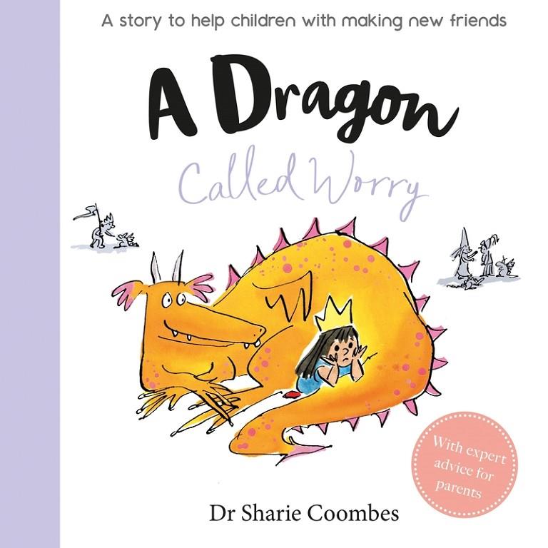 A DRAGON NAMED WORRY | 9781789053159 | COOMBEES, SHARIE