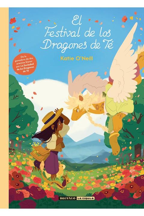 FESTIVAL DE LOS DRAGONES DE TE, EL | 9788494598470 | O'NEILL, KATIE