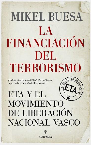 FINANCIACIÓN DEL TERRORISMO, LA | 9788411316422 | MIKEL BUESA