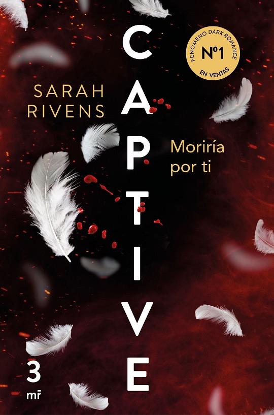 CAPTIVE 3: MORIRÍA POR TI | 9788427053250 | RIVENS, SARAH