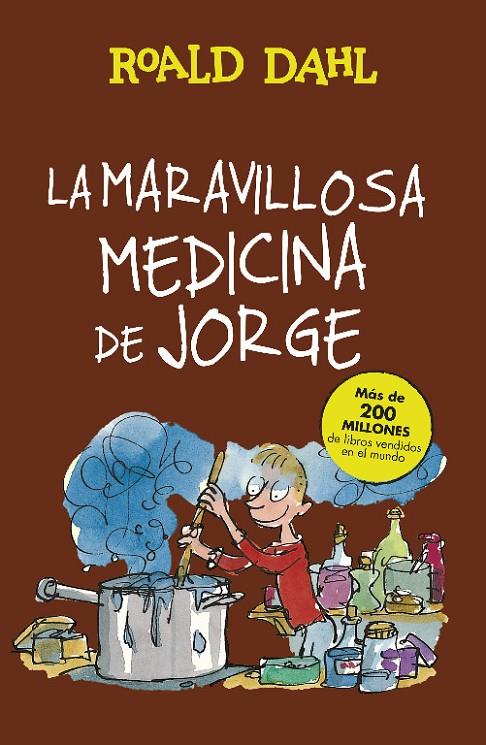 MARAVILLOSA MEDICINA DE JORGE, LA | 9788420483184 | DAHL, ROALD