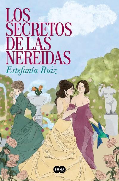 SECRETOS DE LAS NEREIDAS, LOS | 9788491299431 | RUIZ, ESTEFANÍA