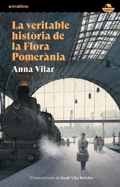 VERITABLE HISTÒRIA DE LA FLORA POMERÀNIA, LA | 9788419659996 | VILAR, ANNA ;  VILA DELCLÒS, JORDI