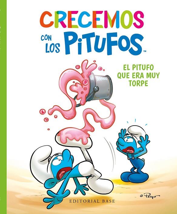 CRECEMOS CON LOS PITUFOS 2 : EL PITUFO QUE ERA MUY TORPE | 9788418715396 | CULLIFORD, THIERRY ; CULLIFORD, FALZAR