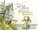 JULIA I LA CASA DE LES CRIATURES PERDUDES, LA | 9788467939798 | HATKE, BEN