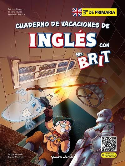 CUADERNO DE VACACIONES DE INGLÉS CON MR. BRIT 3.º DE PRIMARIA | 9788408287445