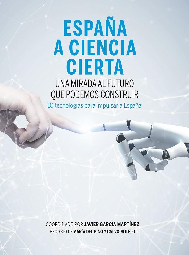 ESPAÑA A CIENCIA CIERTA | 9788498755206 | GARCÍA MARTÍNEZ, JAVIER