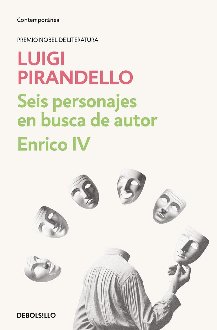 SEIS PERSONAJES EN BUSCA DE AUTOR ; ENRICO IV | 9788466367707 | PIRANDELLO, LUIGI