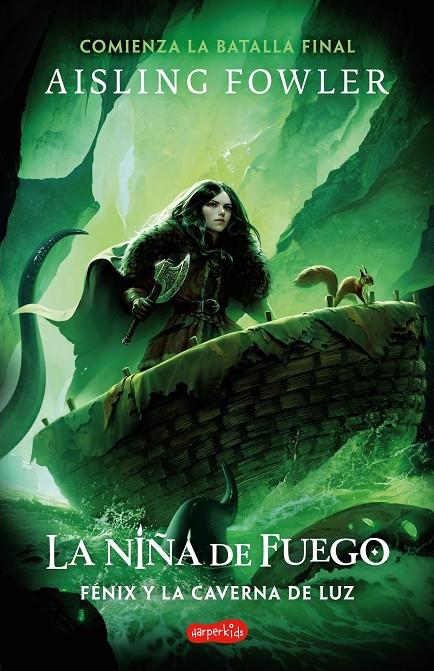 NIÑA DE FUEGO, LA : FÉNIX Y LA CAVERNA DE LUZ 3 | 9788419802484 | FOWLER, AISLING