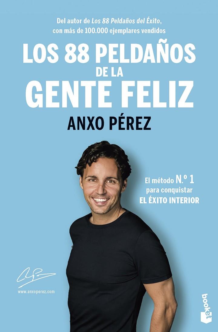 88 PELDAÑOS DE LA GENTE FELIZ, LOS | 9788413443812 | PÉREZ RODRÍGUEZ, ANXO