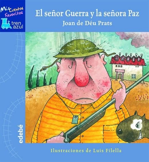 SEÑOR GUERRA Y SEÑORA PAZ | 9788423670024 | DE PRATS, JOAN DE 