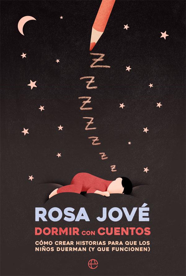 DORMIR CON CUENTOS | 9788491649052 | JOVE, ROSA