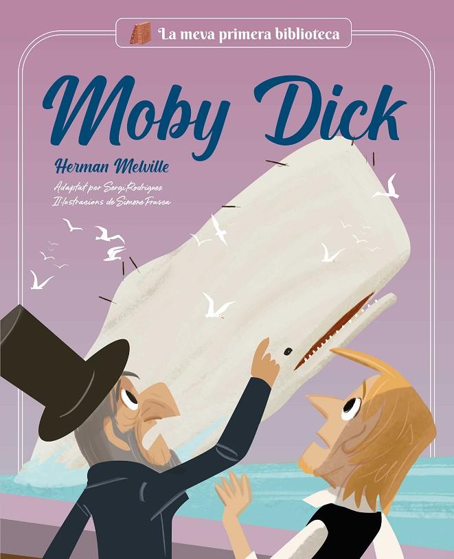 MOBY DICK | 9788413614267 | RODRÍGUEZ, SERGI ; FRASCA, SIMONE