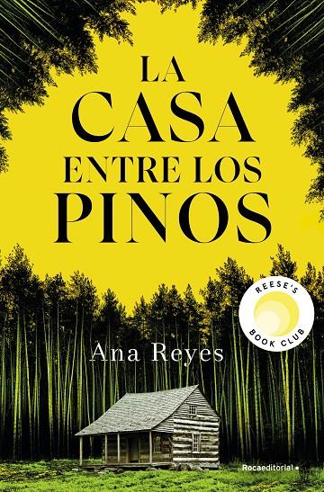 CASA ENTRE LOS PINOS, LA | 9788419965134 | REYES, ANA