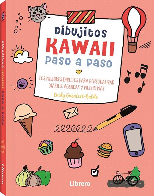 KAWAII DIBUJITOS PASO A PASO | 9789463598798 | GUENTERT-BALDO, CINDY