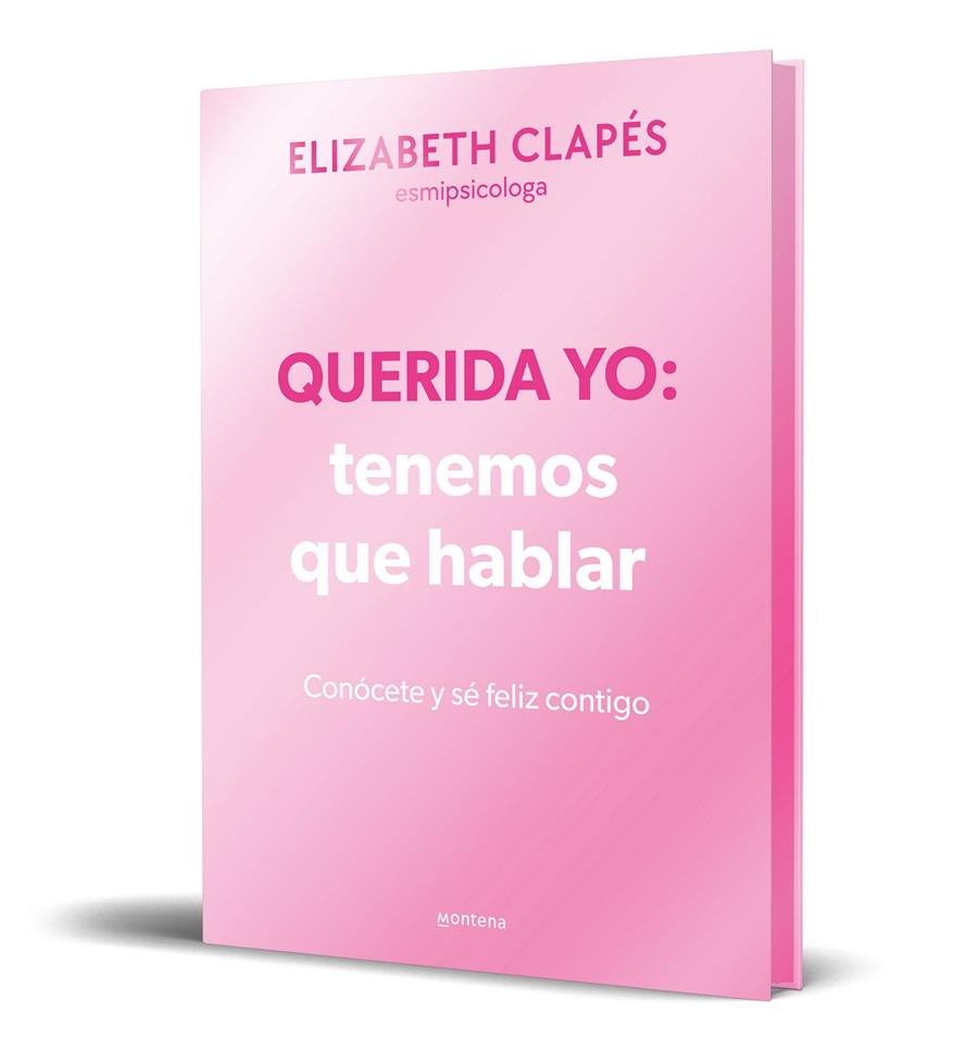 QUERIDA YO : TENEMOS QUE HABLAR (EDICIÓN ESPECIAL LIMITADA) | 9788410050365 | CLAPÉS, ELIZABETH