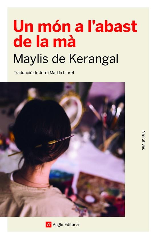 UN MON A L'ABAST DE LA MA | 9788417214814 | KERANGAL, MAYLIS DE