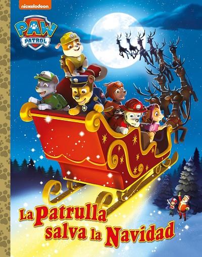 PATRULLA CANINA SALVA LA NAVIDAD, LA | 9788448869243